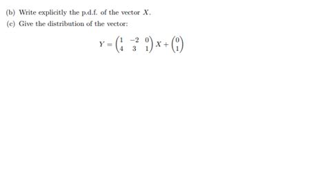 Solved Let X X1 X2 X3 Be A Gaussian Vector With Law