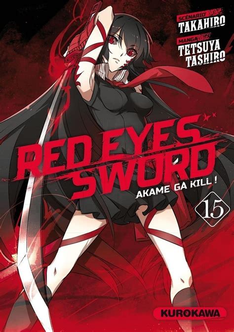 Red Eyes Sword Akame Ga Kill Tome Shopforgeek Manga Red