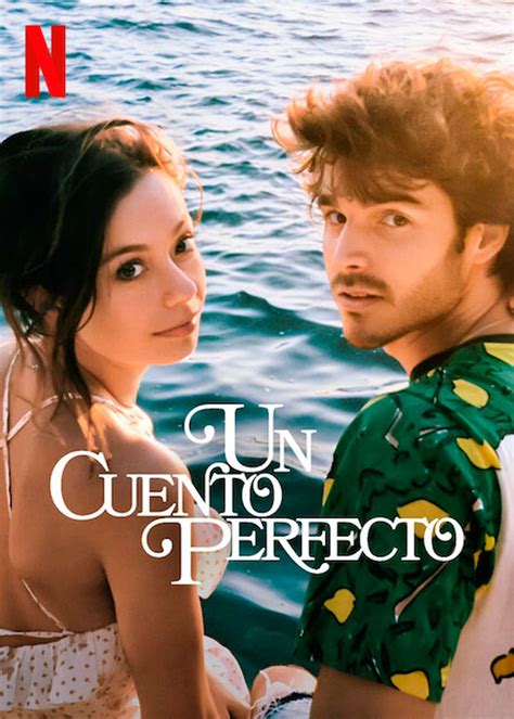 Un Cuento Perfecto Serie Sensacine