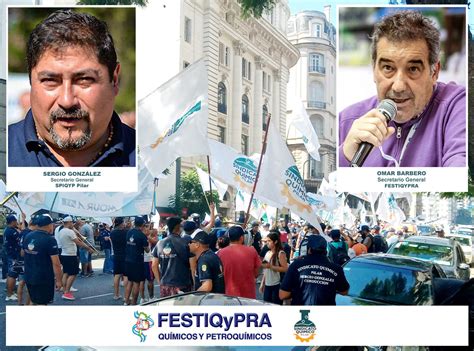 QUÍMICOS y PETROQUÍMICOS FESTIQYPRA y SPIQYP Pilar al PARO TOTAL DE