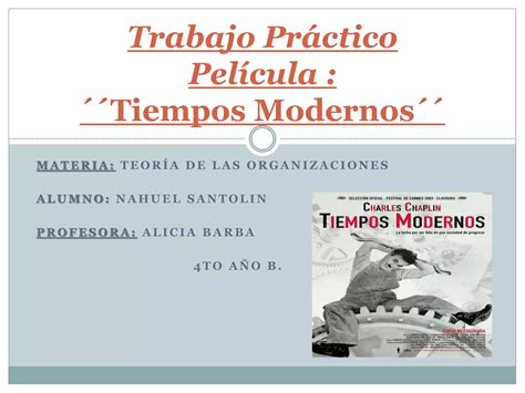 Trabajo Practico Pelicula Tiempos Modernos Ppt