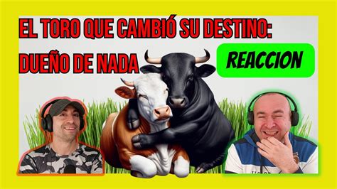 Due O De Nada De Toro De Jaripeo A Semental Espa Oles Reaccionan