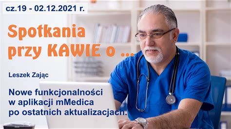 Spotkania Przy Kawie Cz Nowe Funkcjonalno W Aplikacji Mmedica Po