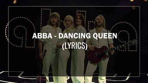 Abba Dancing Queen Lyrics Youtube