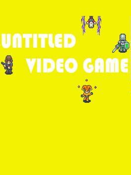Untitled Video Game (TBD)