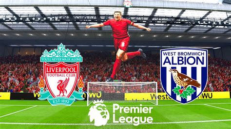 Fifa Liverpool Vs West Bromwich Albion Premier League English