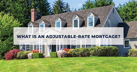 What Is An Adjustable Rate Mortgage Nfm Lending