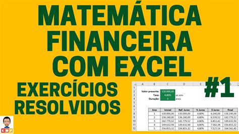 As Fun Es Financeiras No Excel Exerc Cios Resolvidos Juros Compostos