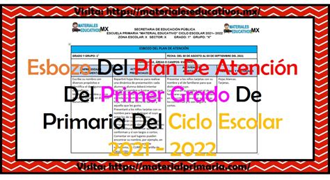 Esbozo Del Plan De Atención Del Primer Grado De Primaria Del Ciclo Escolar 2021 2022