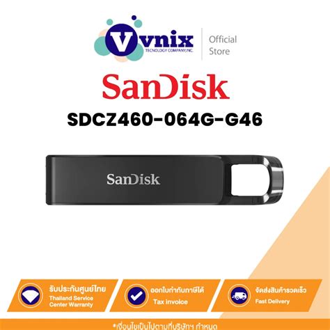 Sandisk Sdcz460 064g G46 แฟลชไดรฟ์ Sandisk Ultra® Usb Type C™ 64 Gb By Vnix Group Shopee Thailand