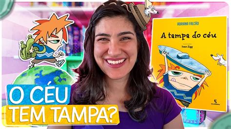 A tampa do céu contação de histórias Marina Bastos YouTube