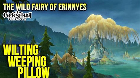 Wilting Weeping Pillow The Wild Fairy Of Erinnyes World Quests And