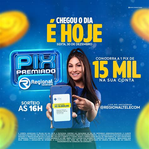 Hoje Dia Do Sorteio De R Mil Da Promo O Pix Premiado Da Regional