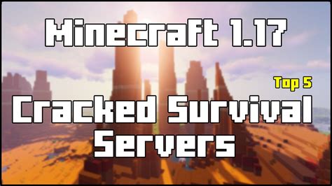 Top 5 Best Minecraft 1 17 1 Cracked Survival Servers 2024 YouTube