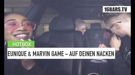 Eunique Marvin Game Auf Deinen Nacken Hotbox Remix Bars De