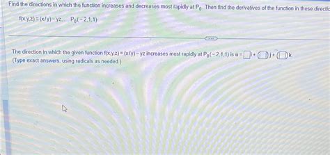 Solved Find The Directions In Which The Function Increases Chegg