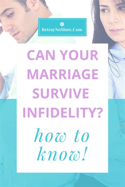 Can Your Marriage Survive Infidelity How To Know If Recovery Is