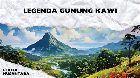 Mengungkap Misteri Dan Keindahan Gunung Kawi Legenda Sejarah Dan