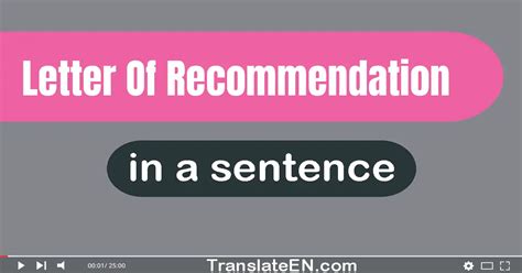 Use Letter Of Recommendation In A Sentence