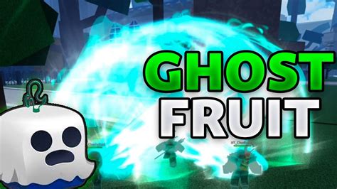 The New Ghost Fruit Is Overpowered Roblox Blox Fruits Youtube