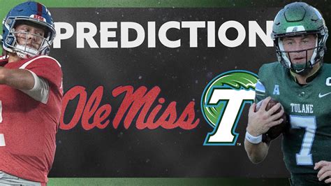 2023 Ole Miss Vs Tulane College Football Prediction YouTube