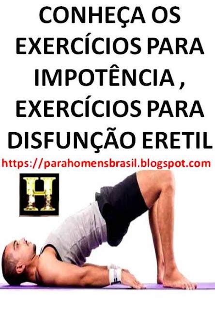 Para Homens Brasil ConheÇa Os ExercÍcios Para ImpotÊncia ExercÍcios