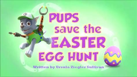 Image - Pups Save the Easter Egg Hunt.png | PAW Patrol Wiki | FANDOM powered by Wikia