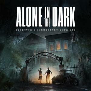 Buy Alone In The Dark Directors Commentary Mode PS5 Compare Prices