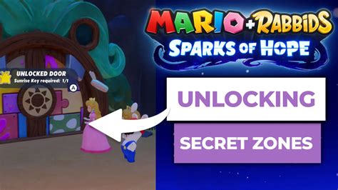 How To Unlock Secret Zones In Mario Rabbids Sparks Of Hope