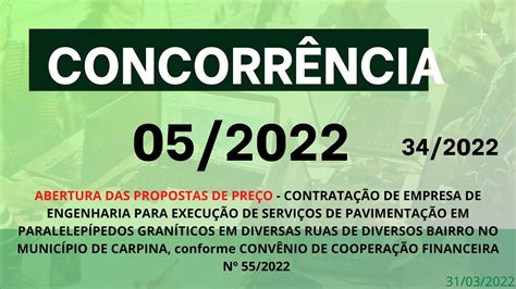 PL 34 2022 CONCORRÊNCIA N 05 2022 ABERTURA DOS ENVELOPES