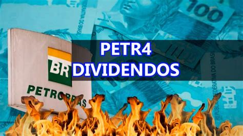 Dividendos Petr Datas Como Receber Vale A Pena