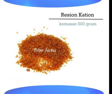 Jual Resin Kation Ion Exchange Kemasan 500 Gram Di Seller Filter