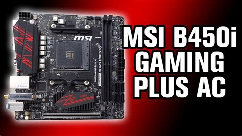 MSI B450i Gaming PLUS AC Review Product Showcase | atelier-yuwa.ciao.jp