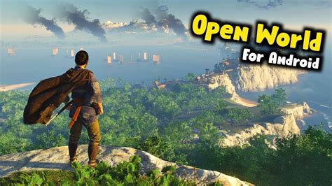 Top Open World Games For Android High Graphics Open World