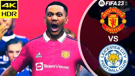 Fifa 23 Manchester United Vs Leicester City Premier League Youtube