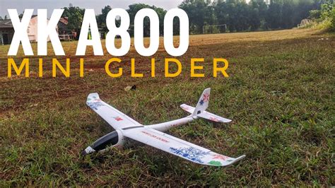 XK A800 Mini Glider YouTube