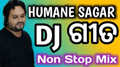 Humane Sagar New Odia Full Bobal Dance Dj Songs 2020 YouTube