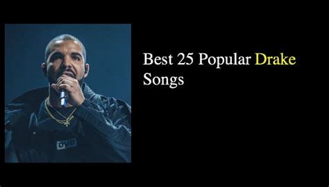 Best 25 Drake Songs Voted by Fans - NSF News and Magazine