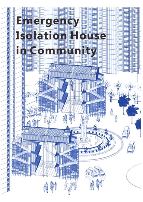 Emergency Isolation House in Community - Non Architecture Competitions