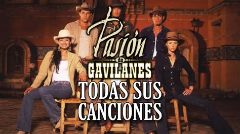 Pasi N De Gavilanes Lbum Completo Todas Las Canciones De La Serie