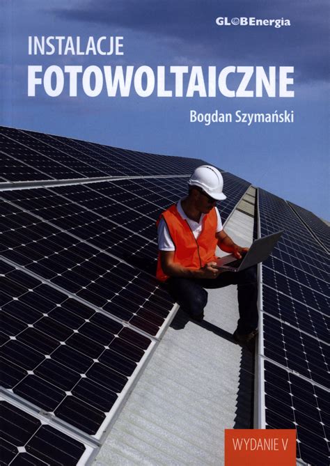 Instalacje fotowoltaiczne Bogdan Szymański w bibliotece pl