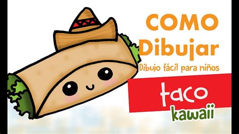 Como Dibujar Taco Kawaii YouTube