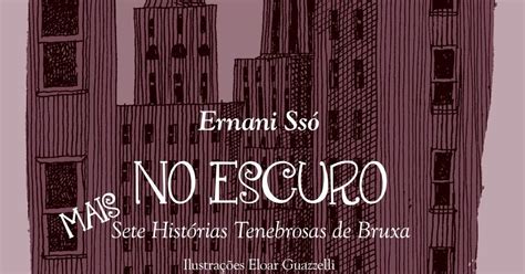 No escuro MAIS sete histórias tenebrosas de bruxas by Edelbra Editora