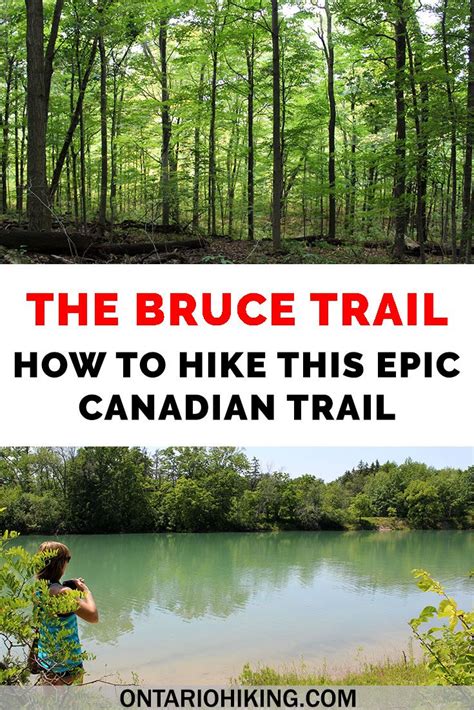 The Bruce Trail Everything You Need To Know About This Legendary