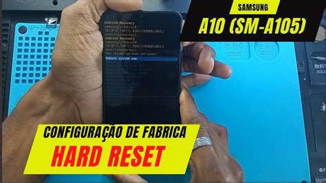 Como Fazer O Hard Reset Samsung A10 Sm A105 Voltar Samsung Para Configuração De Fabrica