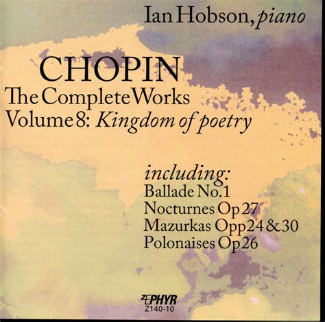 Chopin The Complete Works Vol 8 Kingdom Of Poetry Album By