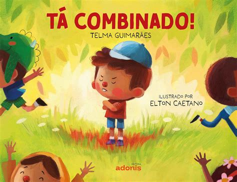 T Combinado Livro De Telma Guimar Es E Elton Caetano Editora Adonis