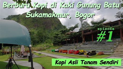 Minum Kopi Terjauh Sampai Gunung Batu TOURING EXPLORE JALUR PUNCAK 2