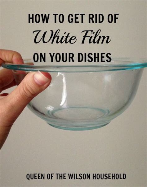 How To Get White Residue Off Dishes Step Guide Cleaning Hacks