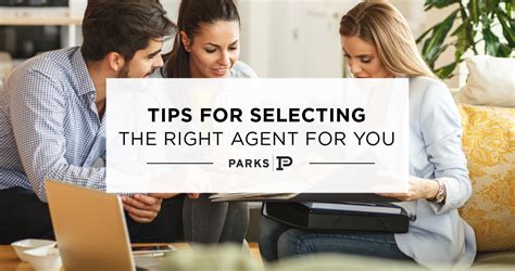tips  selecting   agent